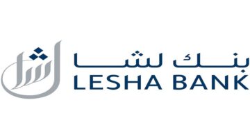 بنك لشا Lesha Bank في قطر يعلن عن شواغر وظيفية لجميع الجنسيات